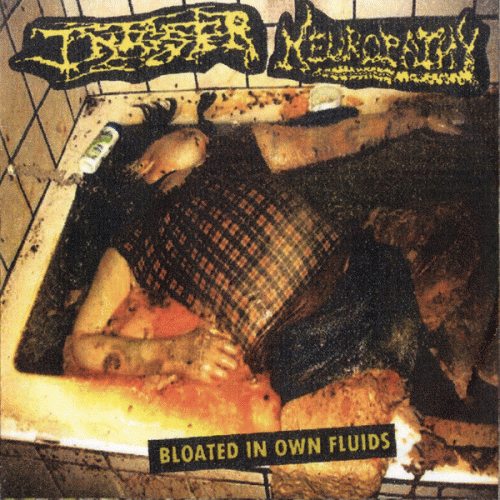 Infester (USA-2) : Bloated in Own Fluids